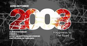 Marillion Album Anniversary - Happiness Is The Road - 20 October - Essence Live