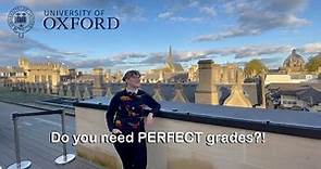 Why you DON'T need PERFECT grades for #OXFORD