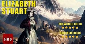 Elizabeth Stuart and Her Winter Secrets