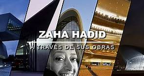 Zaha Hadid A Través de sus Obras