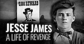 JESSE JAMES: The Wild West's Most Legendary Outlaw