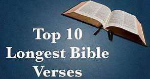 Top 10 Longest Bible Verses