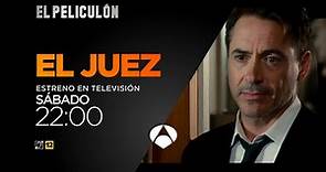 El Peliculón de Antena 3 estrena 'El Juez' con Robert Duvall