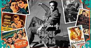 Frank Capra - Top 10 Best Films
