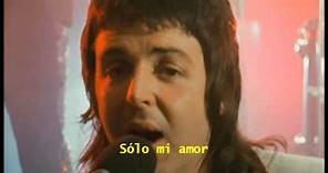 Paul McCartney-My love HD (Subtitulada en Español)