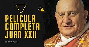 Película completa Juan XXIII, Biografía del Papa Juan XXIII, Película de santos. Papa de la iglesia