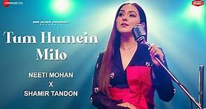 Tum Humein Milo | Neeti Mohan x Shamir Tandon | Vishwadeep Zeest | Zee Music Originals