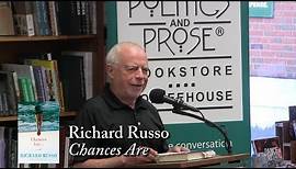 Richard Russo, "Chances Are"