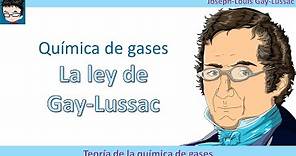 🎈 La ley de Gay Lussac, historia, modelo matemático, gráfica y aplicaciones QUÍMICA DE GASES TEORÍA