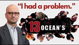 Steven Soderbergh On Ocean's 13