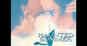 Christopher Young | Haunted Summer (1988) | Menage