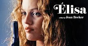 Élisa - New Restoration Trailer (Jean Becker - 1995)