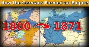 How the German Empire was Formed? (1815-1871)