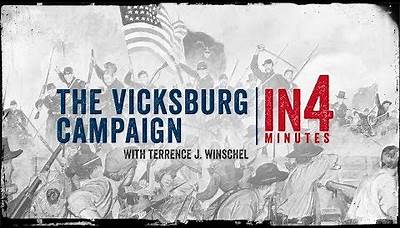 Vicksburg Campaign: The Civil War in Four Minutes