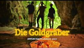 Die Goldgräber | Kurzfilm (2021)