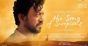 The Song Of Scorpions - Official Trailer | Irrfan Khan | Golshifteh Farahani | Anup Singh