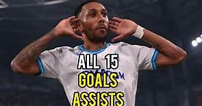 Pierre-Emerick Aubameyang • All 15 Goals & Assists 23/24