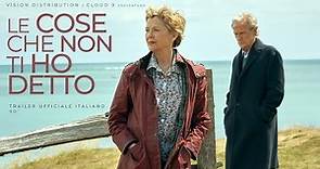 LE COSE CHE NON TI HO DETTO ▶︎ trailer ufficiale italiano 90"