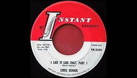 Chris Kenner - I Like It Like That - 1961 (STEREO in)
