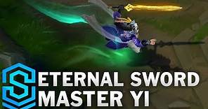 Eternal Sword Master Yi Skin Spotlight - League of Legends