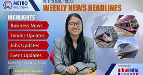 Week 10 of 2024 | Weekly Headlines and Jobs Updates from Metro Rail Today