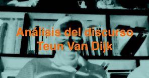 Análisis del discurso. Teoun Van Dijk