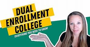 Dual Enrollment College: Everything You Need To Know