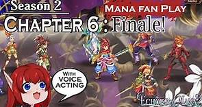 【Echoes of Mana】Season 2 Chapter 6 - Finale