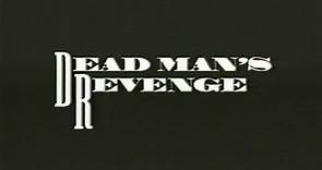 "Dead Man's Revenge" (1994) VHS Video Preview