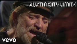 Willie Nelson - Have I Stayed Away Too Long (Live From Austin City Limits, 1983)