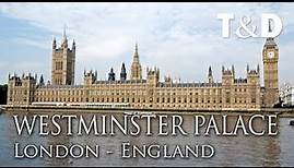 Palace of Westminster 🇬🇧 London Video Guide - Travel & Discover