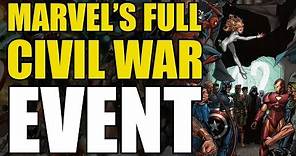 Marvel's Full Civil War Event