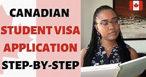 CANADIAN STUDENT VISA APPLICATION - STEP-BY-STEP Guide