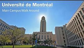 University of Montreal Main Campus Walk Around - Université de Montréal (UdeM)