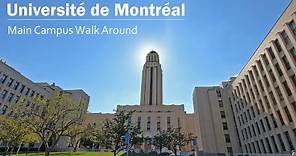 University of Montreal Main Campus Walk Around - Université de Montréal (UdeM)
