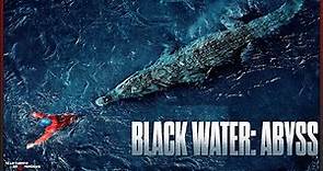 Black Water: Abyss (2020) - Te lo cuento en 5 min.