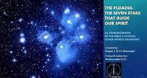 The Pleiades The Seven Stars that Guide Our Spirit as Described in the Bible & Other Religions