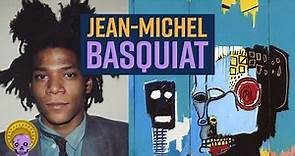The World of Jean-Michel Basquiat