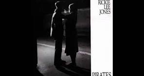 Rickie Lee Jones "We Belong Together" Pirates (1981) HQ