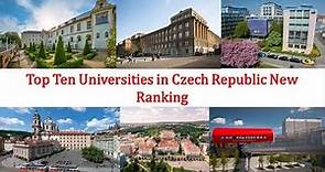 Top 10 UNIVERSITIES IN CZECH REPUBLIC New Ranking | Charles University Ranking