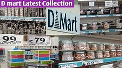 Dmart latest collection | Dmart latest kitchen accessories | Dmart latest Offers | Dmart|Hyderabad
