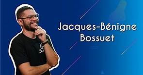 Jacques-BÃ©nigne Bossuet - Brasil Escola