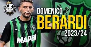 Domenico Berardi 2023/24 - Crazy Skills, Assists & Goals | HD