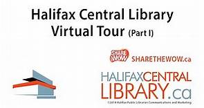 Halifax Central Library - Virtual Tour Part I