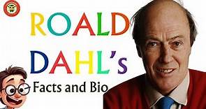 The Roald Dahl Short Biography for Kids and Students| Kidzoneer