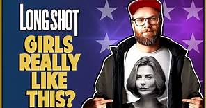 LONG SHOT - MOVIE REVIEW