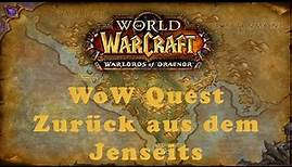 WoW Quest: Zurück aus dem Jenseits (Allianz)