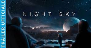 NOTTE STELLATA - NIGHT SKY | TRAILER UFFICIALE | PRIME VIDEO