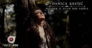 Danica Krstić - Devojka je zelen bor sadila | [Official Music Video]