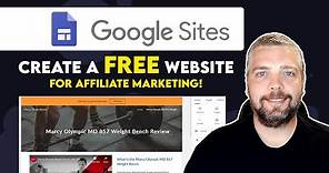 How To Make A Website for Free For Affiliate Marketing | Free Google Sites Website Builder Tutorial